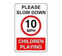 Please slow down 10mph children playing- 3mm Aluminum Dibond high-visibility and durability for indoor/outdoor usage (200mm x 150mm) Ensures Safety Within 5m Viewing Distance.