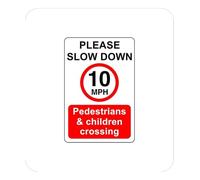 Please slow down 10mph pedestrians & children crossing - 1.2mm Rigid plastic high-visibility and durability for indoor/outdoor usage (600mm x 400mm) Ensures Safety Within 20m Viewing Distance.