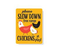 Please Slow Down Free Range Chickens at Play- Outdoor Sign, Aluminum Sign,Metal Sign 8" X 12" inch