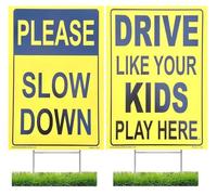 Please Slow Down Sign and Drive Like Your Kids Play Here Sign (Combo Pack) Yellow, Double Sided + Metal Stand