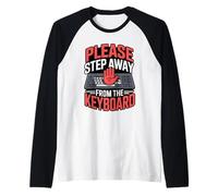 Please Step Away from The Keyboard IT Nerd Tech Support Raglan Baseball Tee