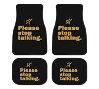 Please Stop Talking Fashion Car Floor Mats Set of 4 Waterproof Non-Slip Carpet Accessories