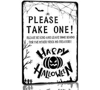 Please Take One Be Kind and Leave Some Behind for the Other Trick or Treaters Metal Tin Sign Funny Halloween Party Decoration Home Decor for Patio Porch Front Door Metal Signs 8x12 Inch