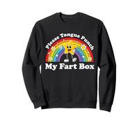 Please Tongue Punch My Fart Box Funny Embarrassing Vacation Sweatshirt