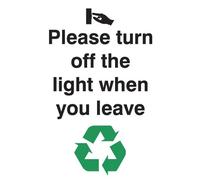 Please Turn Off The Light When You Leave Sign - Self Adhesive 100 x 75