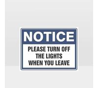 Please Turn Off The Lights When You Leave Sign Notice Metal Tin Signs 8 x 6 Inches Safety Caution