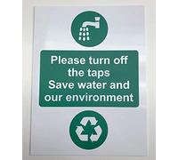 Please turn off the taps Save water and our environment Safety sign - 1.2mm Rigid plastic 300mm x 200mm