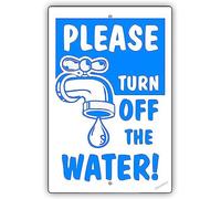 Please Turn Off The Water Save Earth Green Utilities Notice Help Metal Tin Sign Yard Workplace Outdoor & Indoor Safety Signs 8"x12"