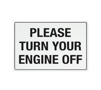 Please Turn Your Engine Off Sign 12 X 8 Inches Aluminum Sign Reflective - Uv Protected, Waterproof, Weatherproof And Fade Resistant - 4Pre-Drilled Holes