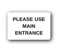 Please Use Main Entrance Sign - 14.0x9.0cm Brushed Aluminium