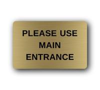 Please Use Main Entrance Sign - 14.0x9.0cm Brushed Aluminium