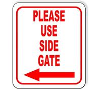 Please Use Side Gate Left Arrow Entrance Sign Warning Security Notice Signs Industry Yard Sign Metal Sign Plaque Poster 8X12 Inch