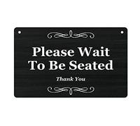 Please Wait To Be Seated - Hanging Sign, Suitable for Interior and Exterior Use, Small Size, Carbon Ash Wood Effect Acrylic