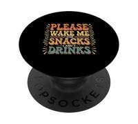 Please Wake Me For Snacks And Drinks Cozy Nap Sleep - PopSockets Adhesive PopGrip