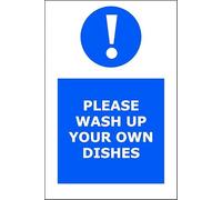 Please Wash Up Your Own Dishes | 30cm x 20cm | Blue - Vinyl Sign for Office Kitchens, Break Rooms, Shared Spaces, Hygiene Reminder