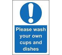 Please wash your own cups and dishes Safety sign - Self adhesive sticker 300mm x 200mm