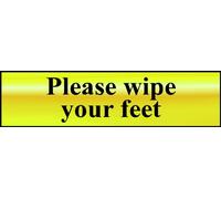 Please wipe your feet sign - polished gold effect - self adhesive - laminated - safety sign 200 x 50mm