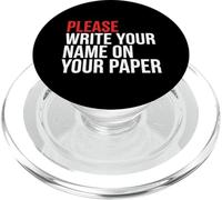 Please Write Name On Your Paper School Teacher PopSockets PopGrip for MagSafe