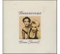 Please Yourself By Bananarama (0001-01-01)