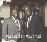 Oliver & Hank Jones Jones - Pleased To Meet You