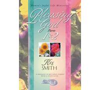 Pleasing God Parts 1 and 2