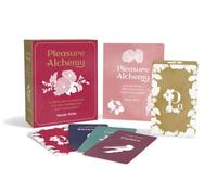 Pleasure Alchemy: A Deck and Guidebook for Self-Expression and Fulfillment (RP Studio)