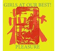 Girls At Our Best - Pleasure [VINYL]