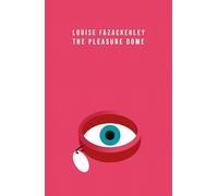 The Pleasure Dome
