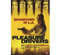 Pleasure Drivers - Showdown in L.A.