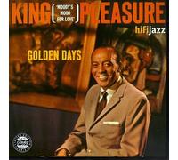 Pleasure, King - Golden Days