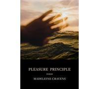 Pleasure Principle: Poems