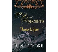 Pleasure to Earn (3) (Sins & Secrets)