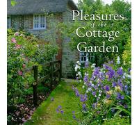 Pleasures of the Cottage Garden