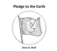 Pledge to the Earth (Thoughtful Living)