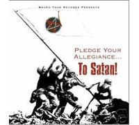 Pledge Your Allegiance To Satan
