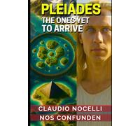 PLEIADES: The Ones Yet to Arrive: 14 (TERRA-INFINITA)