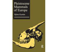 Pleistocene Mammals of Europe
