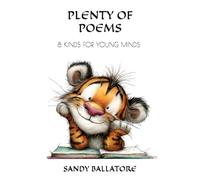 PLENTY OF POEMS: 8 KINDS FOR YOUNG MINDS (The Writing Well Series)
