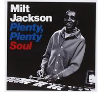 Plenty, Plenty Soul by Jackson, Milt (2010-12-07)