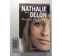 Pleure pas, c'est pas grave: Souvenirs