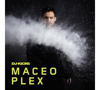 Plex, Maceo - DJ Kicks: Maceo Plex