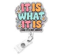 Plifal Funny It is What It is and It’s Not Great Nurse Badge Reel