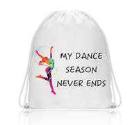 PLITI Dancer Drawstring Bag Dancing Lover Gift Dance Teacher Appreciation Gift My Dance Season Never Ends Dancer Shoulder Bag (Dance Ends DBU)