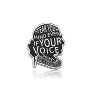PLITI Feminist Gift Women Empowerment Gift Women's Rights Jewelry Speak Your Mind Even If Your Voice Shakes Brooch Pin, M, Stainless Steel, no gemstone