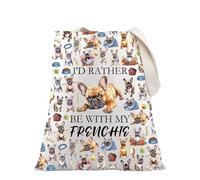PLITI French Bulldog Gift French Bulldog Lover Gift I'd Rather Be With My Frenchie Tote Bag For Dog Owner (Rather Frenchie TG)