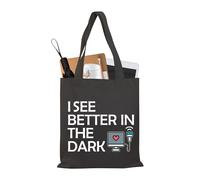PLITI Sonographer Tote Bag Ultrasound Technician Gift Sonography Tech Gift Radiologist Gift I See Better In The Dark (See Better Dark TGblU)