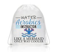 PLITI Water Aerobics Instructor Gift Swimming Drawstring Bag Water Aerobics Instructor Like A Mermaid Only Way Cooler Gift (Water Aerobics DBU)