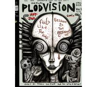 Plod Vision Art Zine: The style of art by Gus Fink