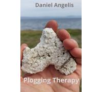 Plogging Therapy: Heal yourself. Heal the World: 7 (Plastic Portraits: Parodies, Philosophy, Poetry)