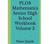PLOS Mathematics Senior High School Workbook Volume 2